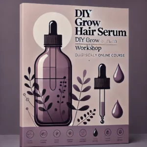 DIY GROW Hair Serum Workshop